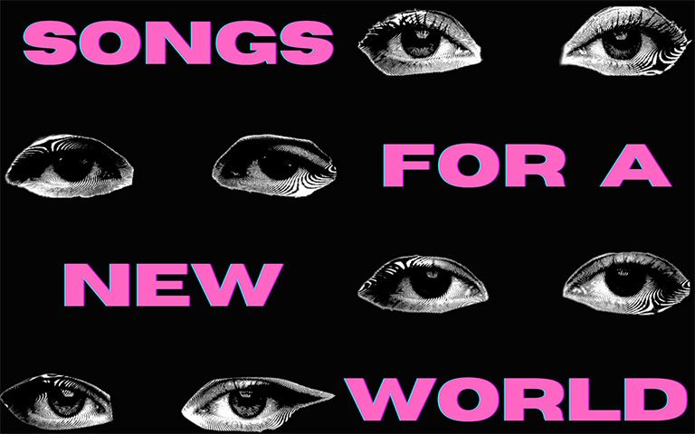 songs for a new world promo image