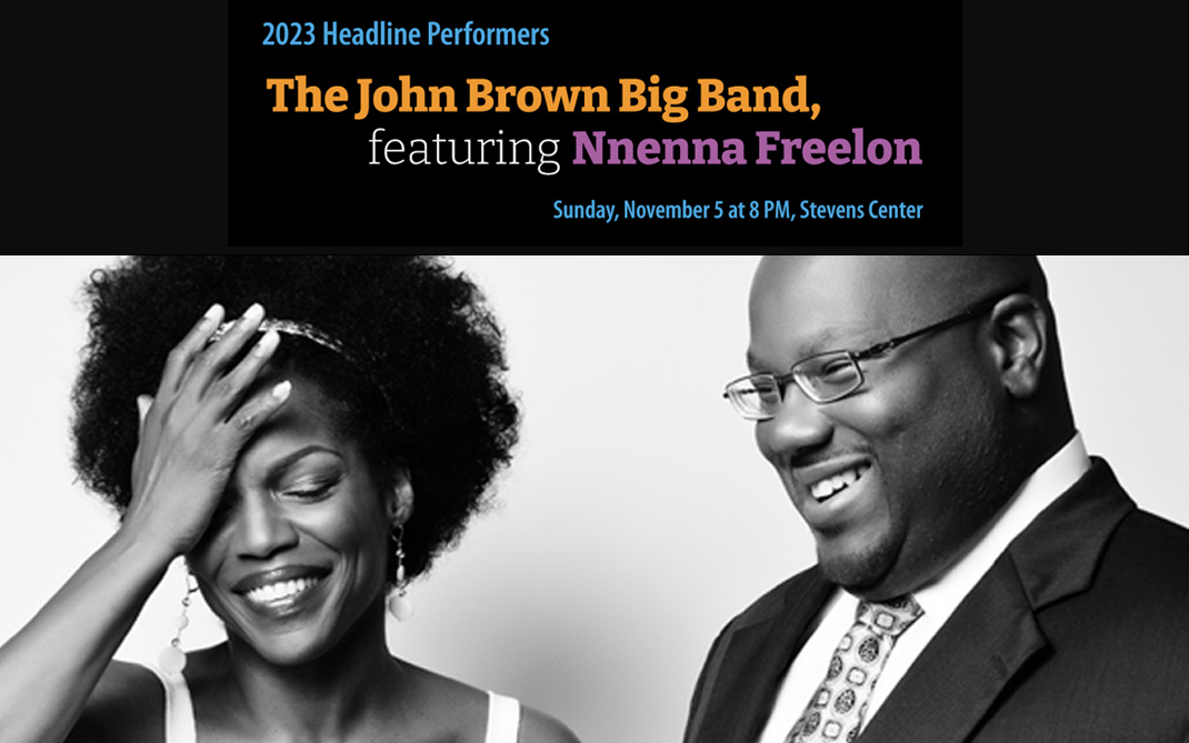 The John Brown Big Band, Featuring Nnenna Freelon